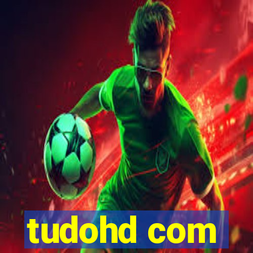 tudohd com